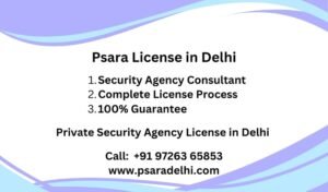 PSARA License in Delhi