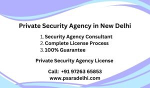 Private Security Agency in New Delhi